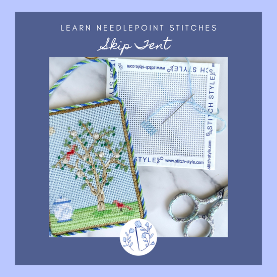 Jinny's Favorite Stitches: Skip Tent Needlepoint Stitch