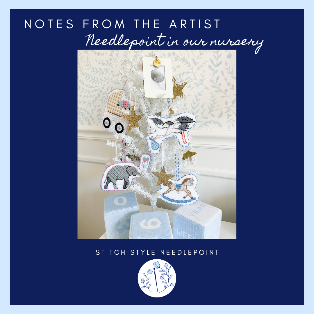 Notes from the Artist: Needlepoint in our Nursery