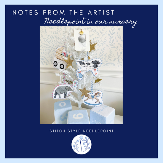 Notes from the Artist: Needlepoint in our Nursery