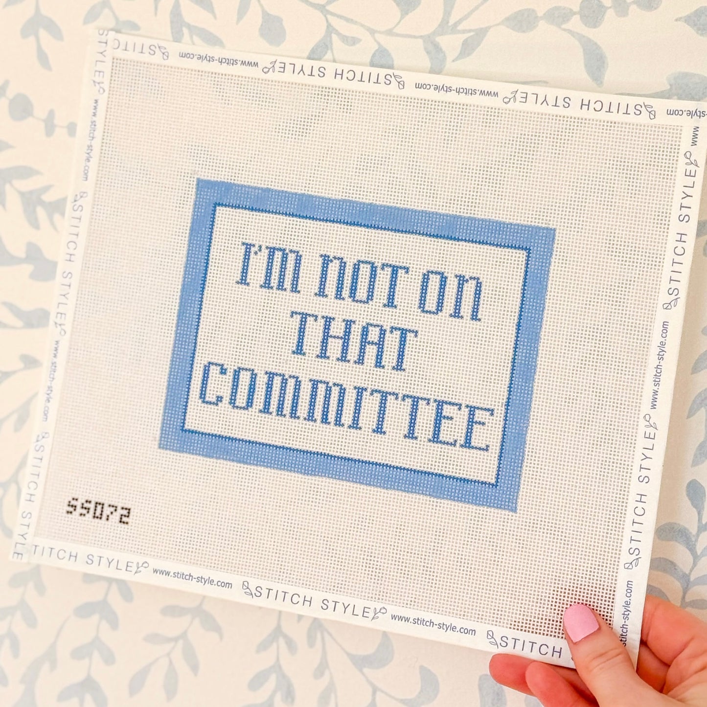 I'm Not on that Committee Needlepoint Canvas